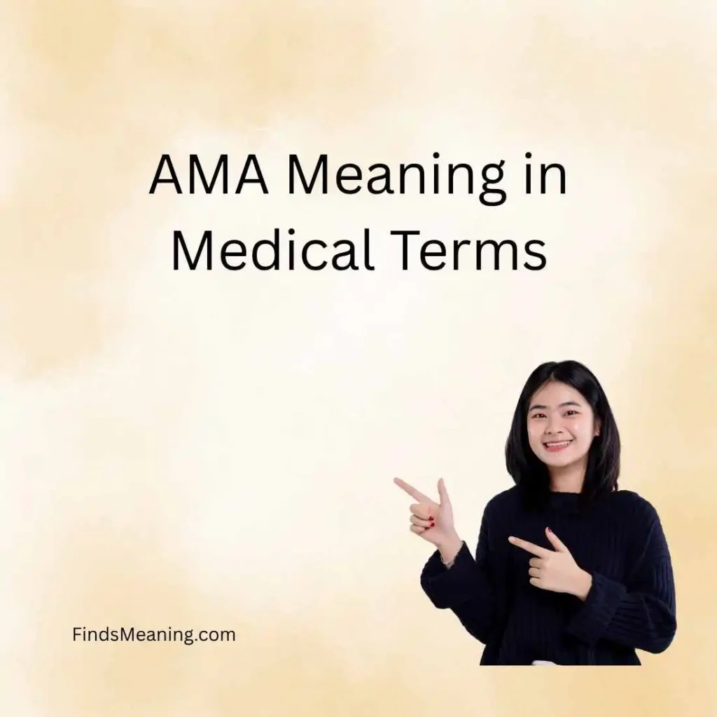 AMA Meaning in Medical Terms