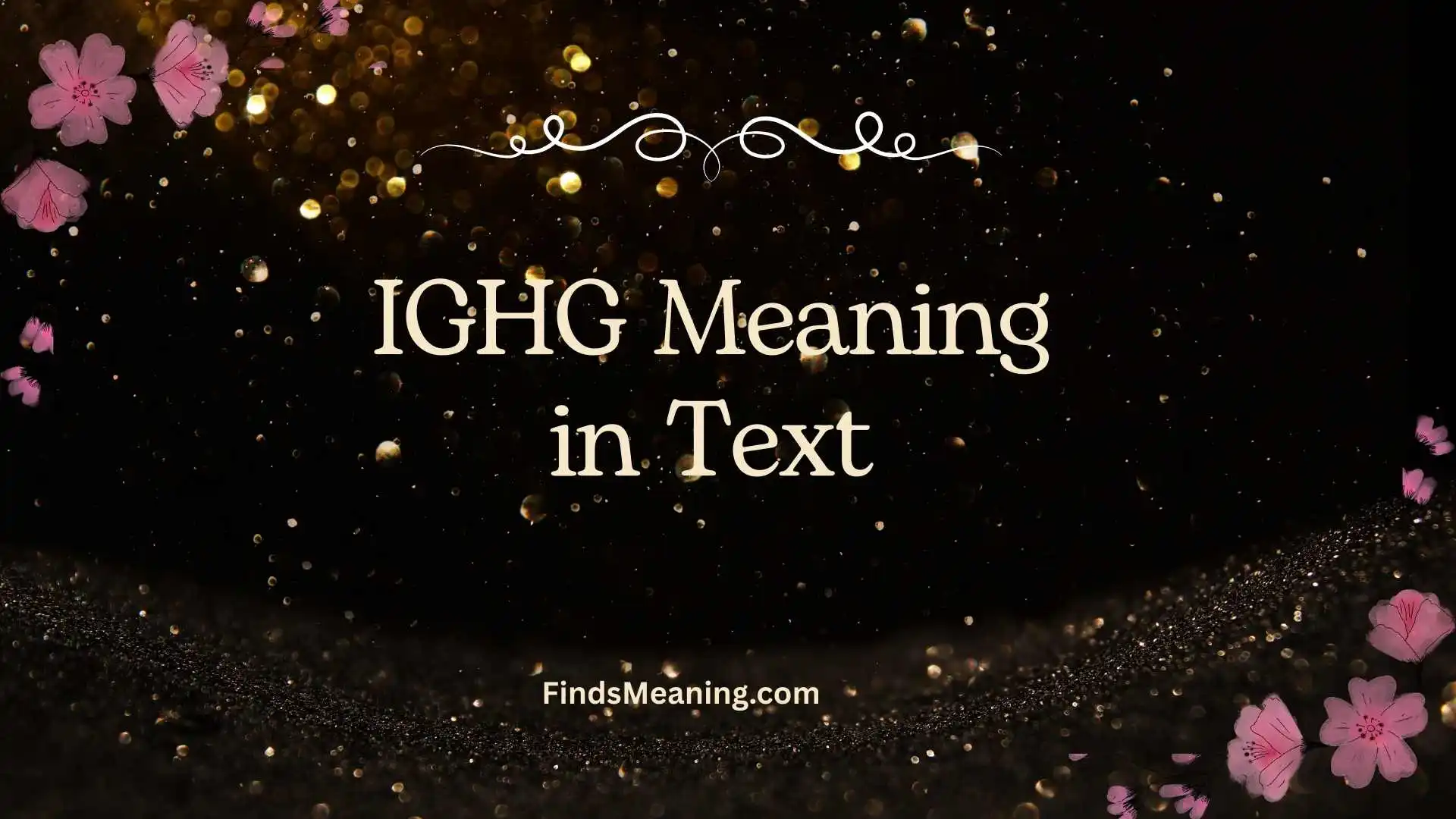 IGHG Meaning in Text