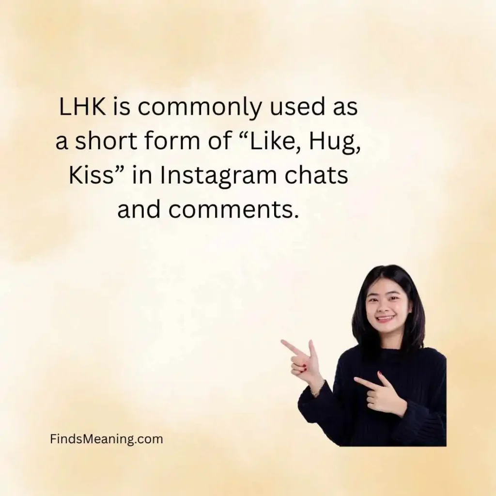 LHK Meaning in Instagram