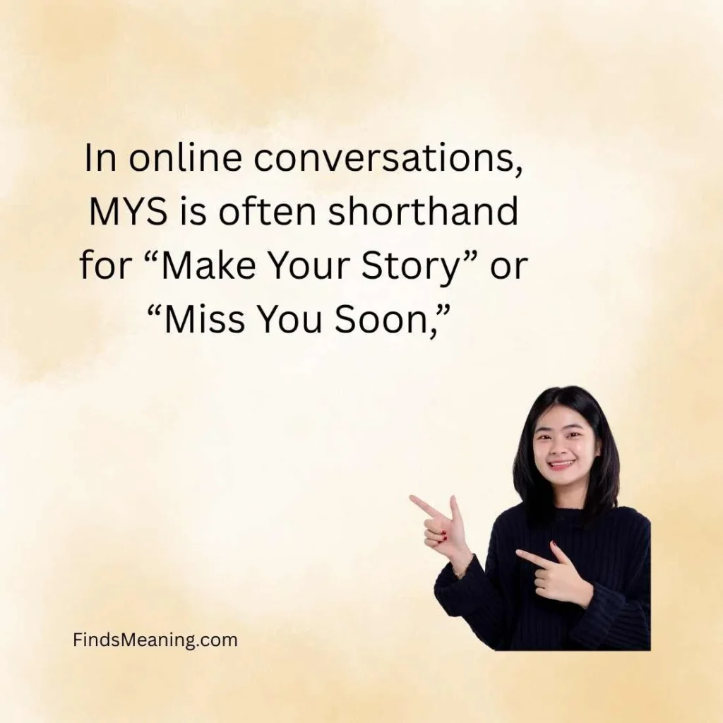 MYS Meaning in Chat: