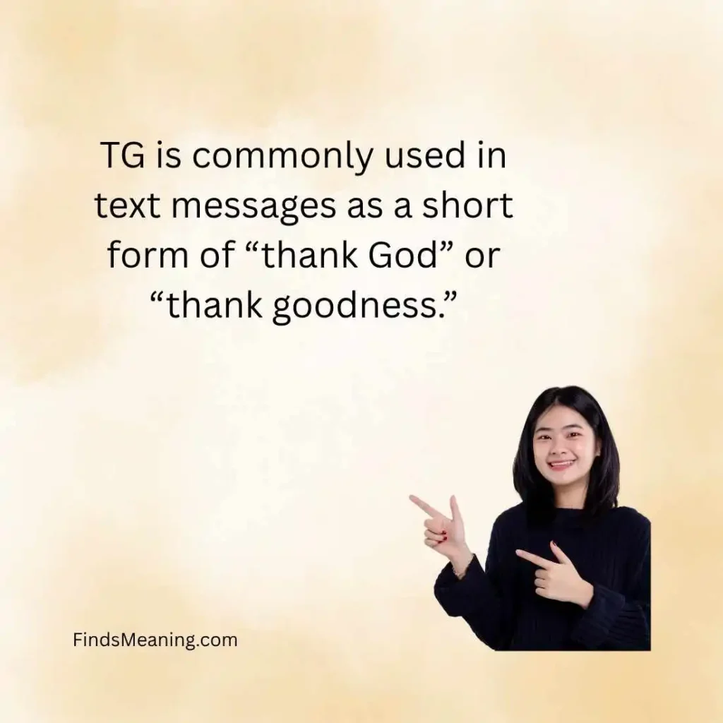 TG Meaning in Text