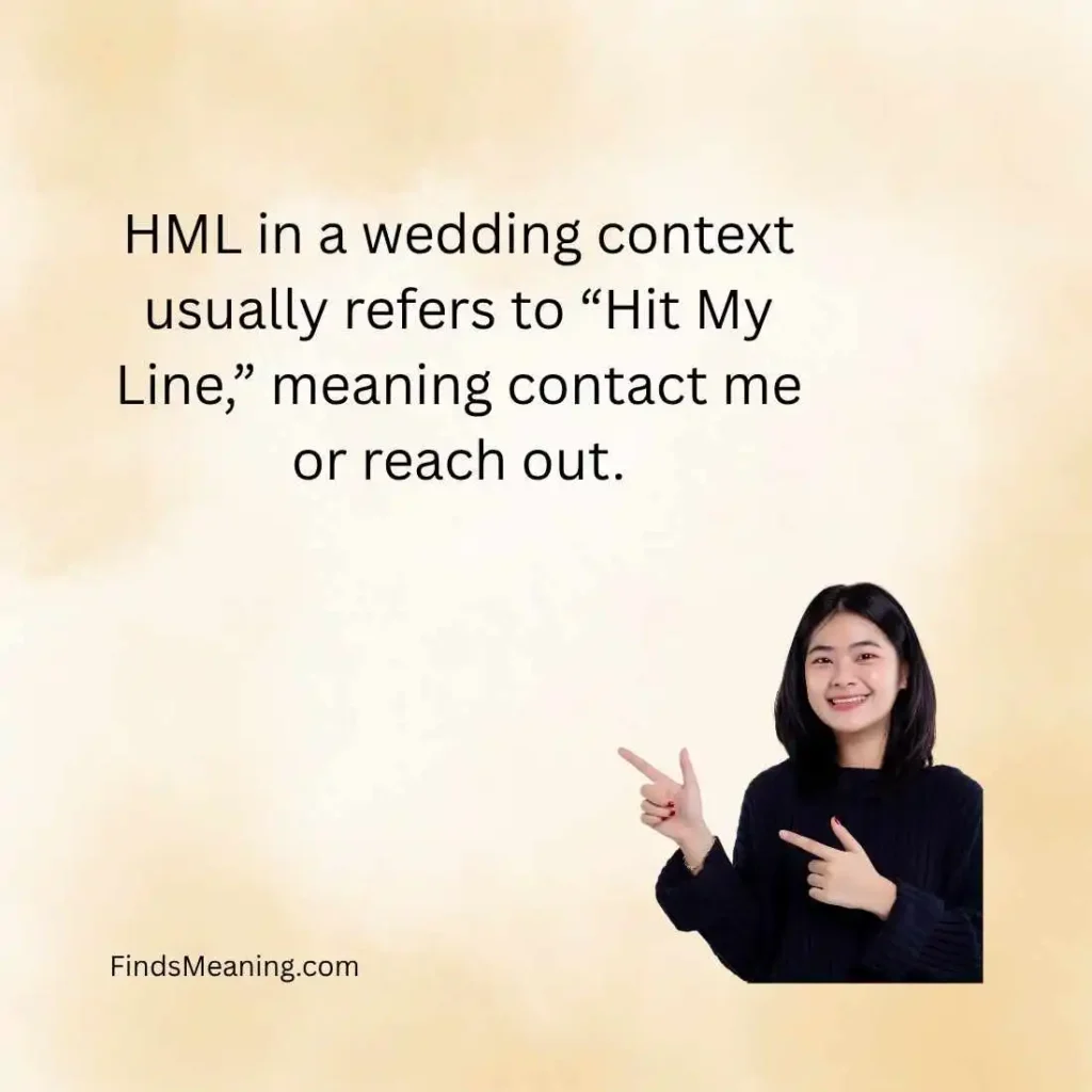 HML Meaning Wedding