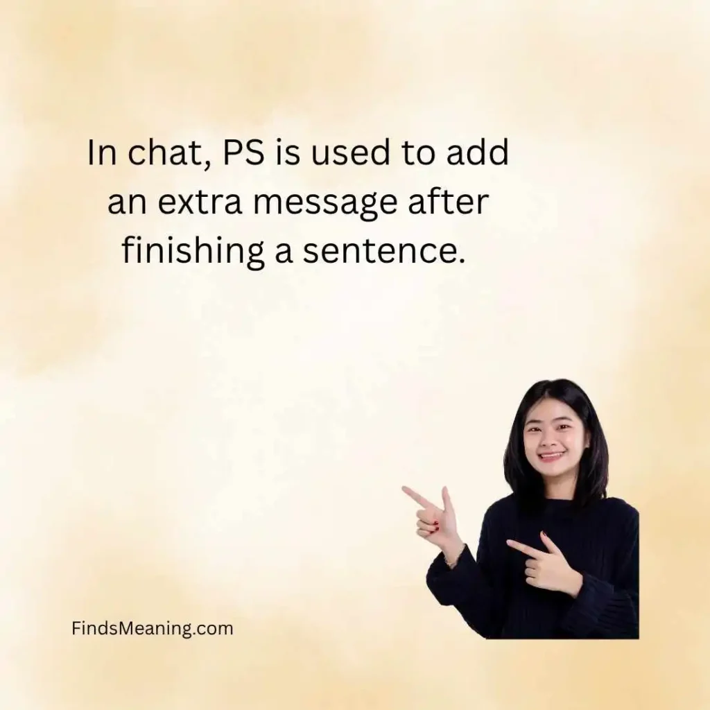 PS Meaning in Chat