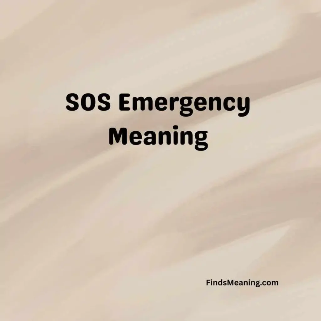 SOS Emergency Meaning