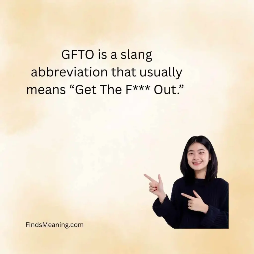 What Does GFTO Mean in Text