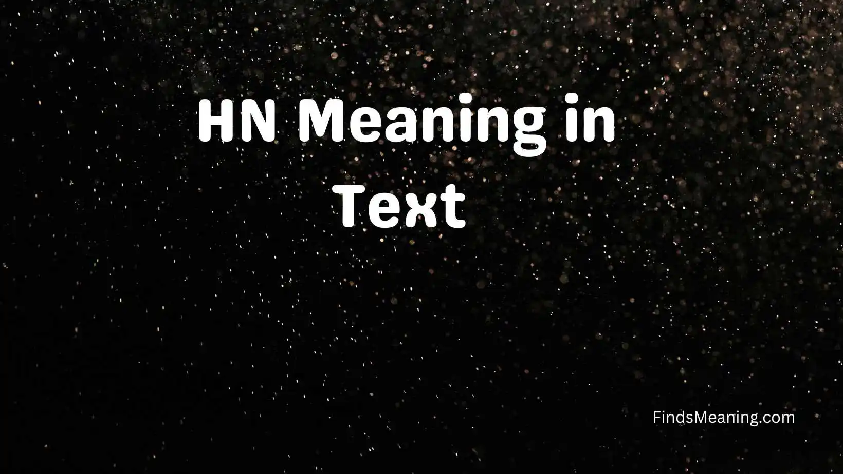 HN Meaning in Text 
