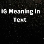 IG Meaning in Text 