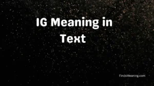 IG Meaning in Text 