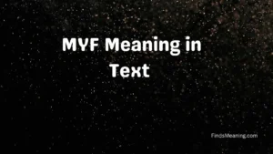 MYF Meaning in Text 