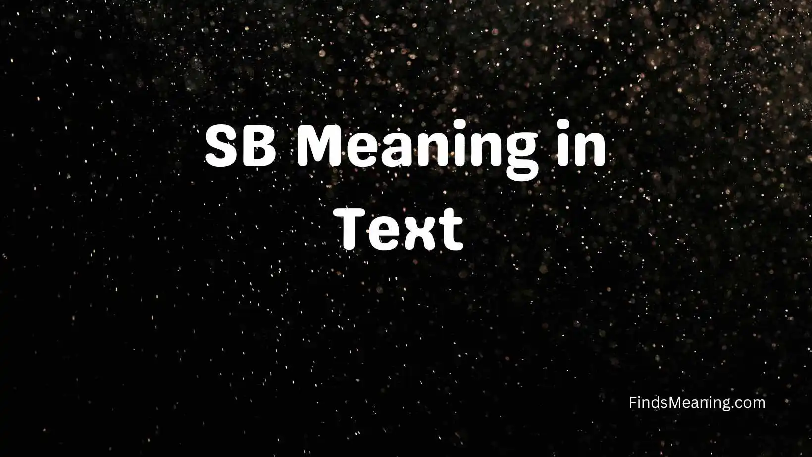 SB Meaning in Text 