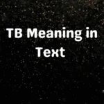 TB Meaning in Text 