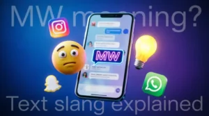 What Does MW Mean in Text 