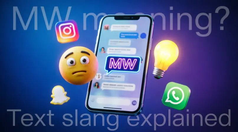 What Does MW Mean in Text 