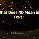 What Does ND Mean in Text 