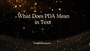 What Does PDA Mean in Text 