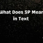 What Does SP Mean in Text 