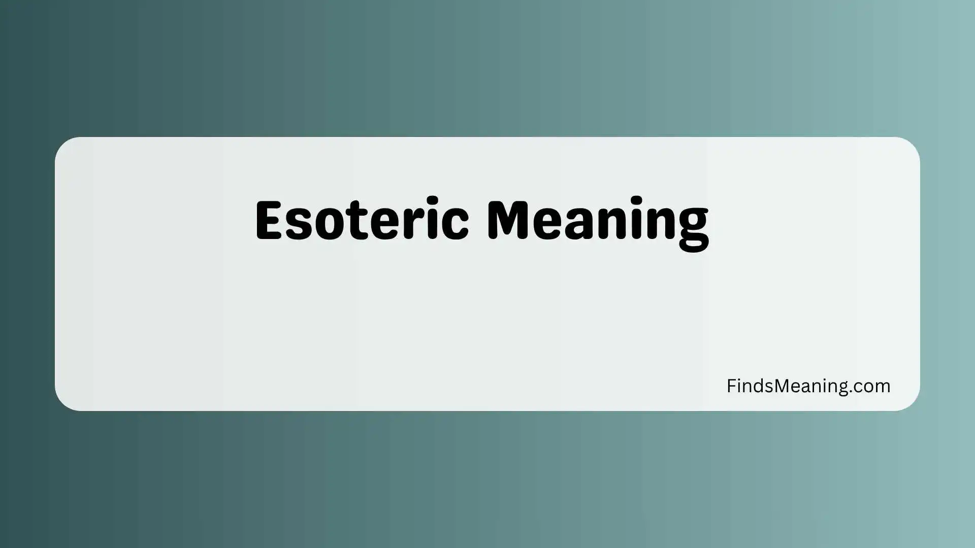 Esoteric Meaning
