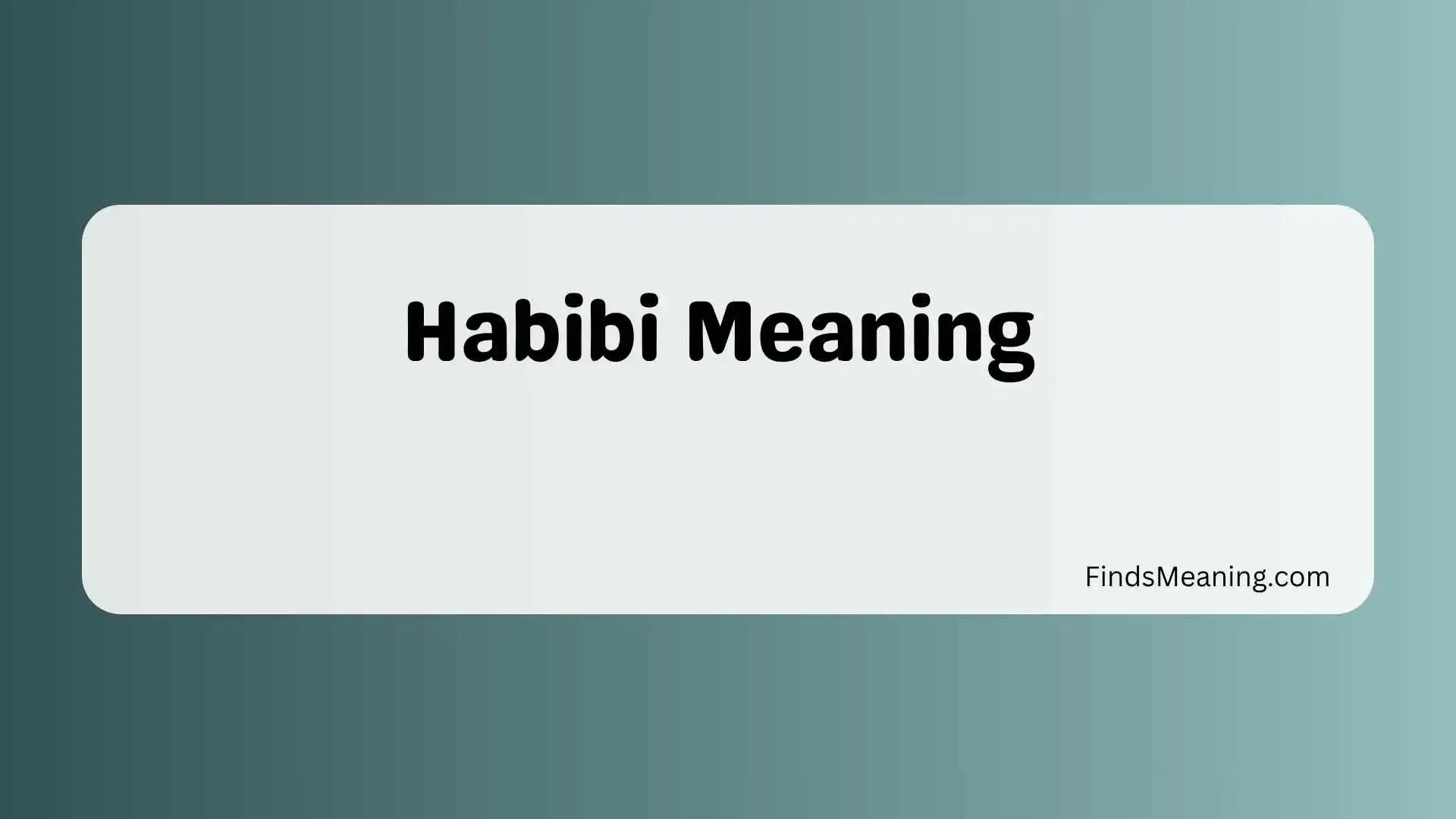 Habibi Meaning