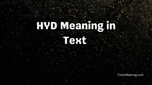 HYD Meaning in Text 