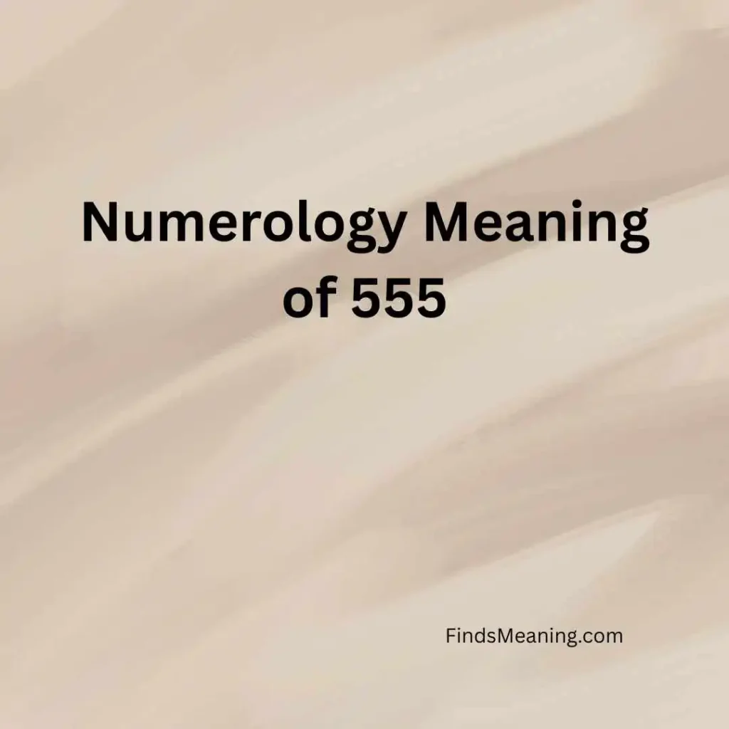 Numerology Meaning of 555