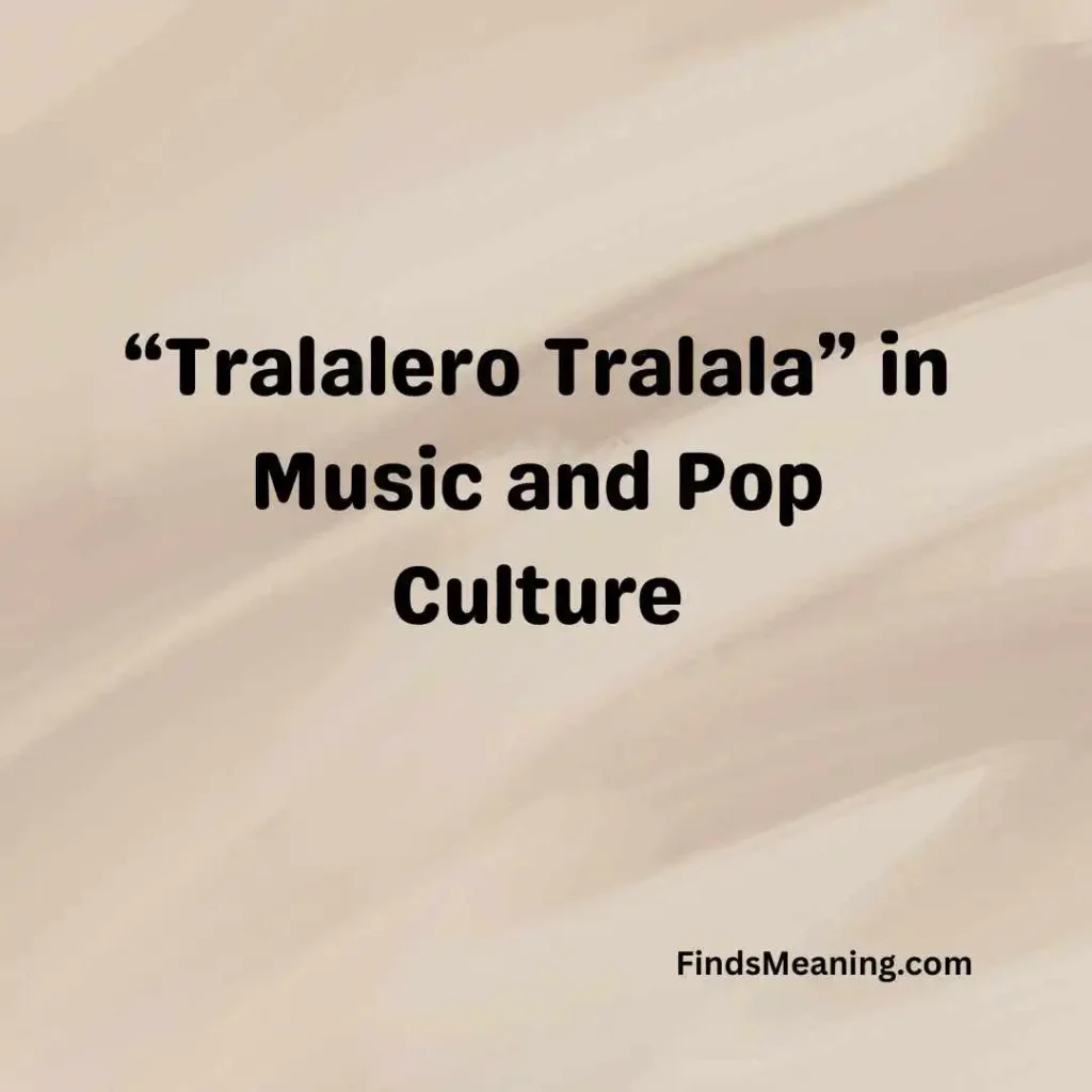 “Tralalero Tralala” in Music and Pop Culture