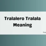 Tralalero Tralala Meaning