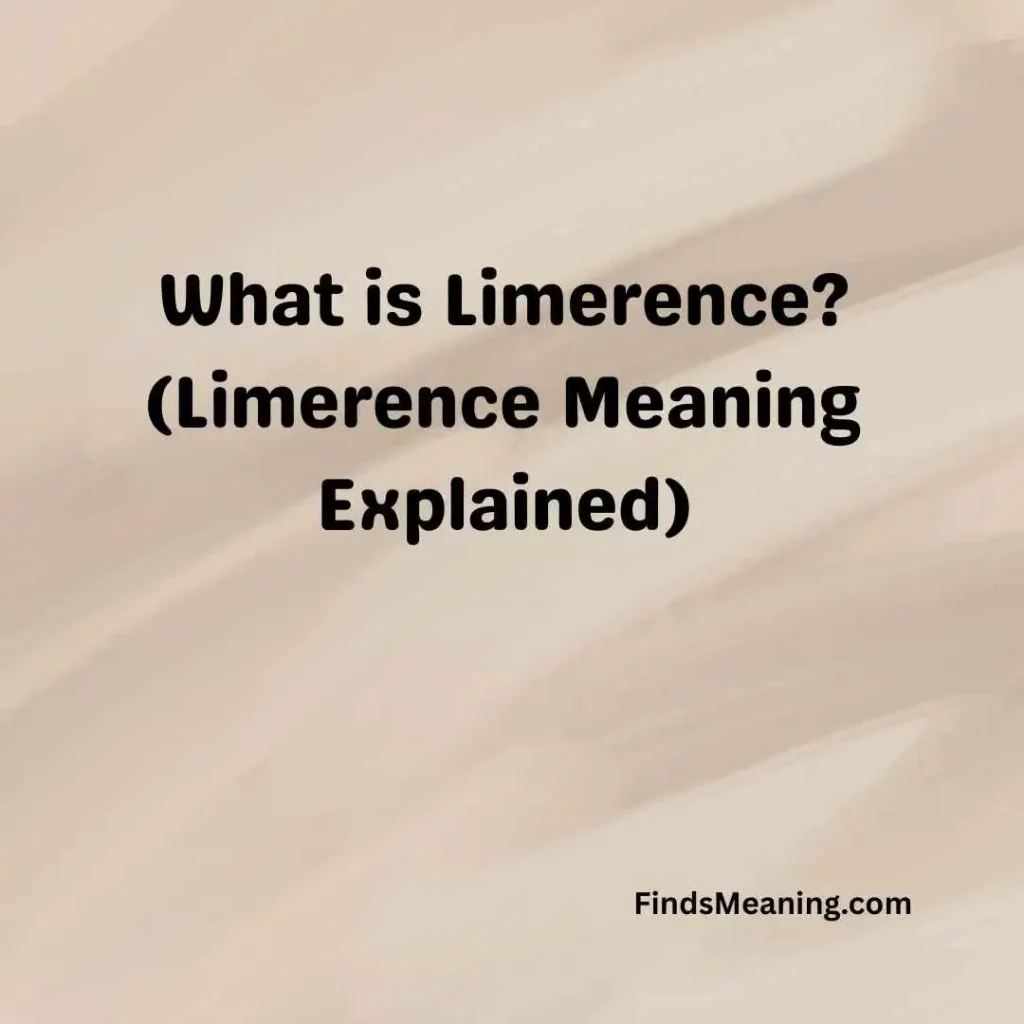 What is Limerence