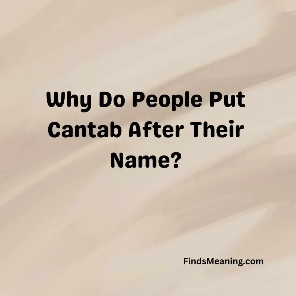 Why Do People Put Cantab After Their Name